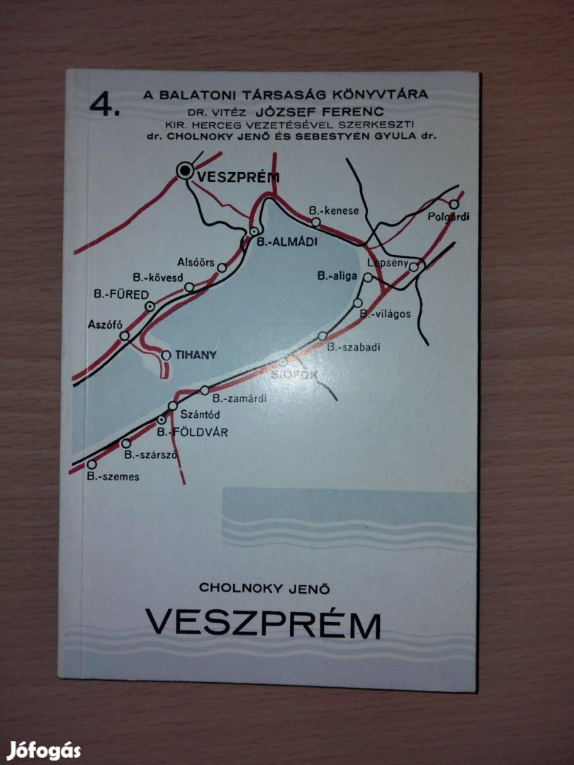 Cholnoky Jenő n: Veszprém - reprint