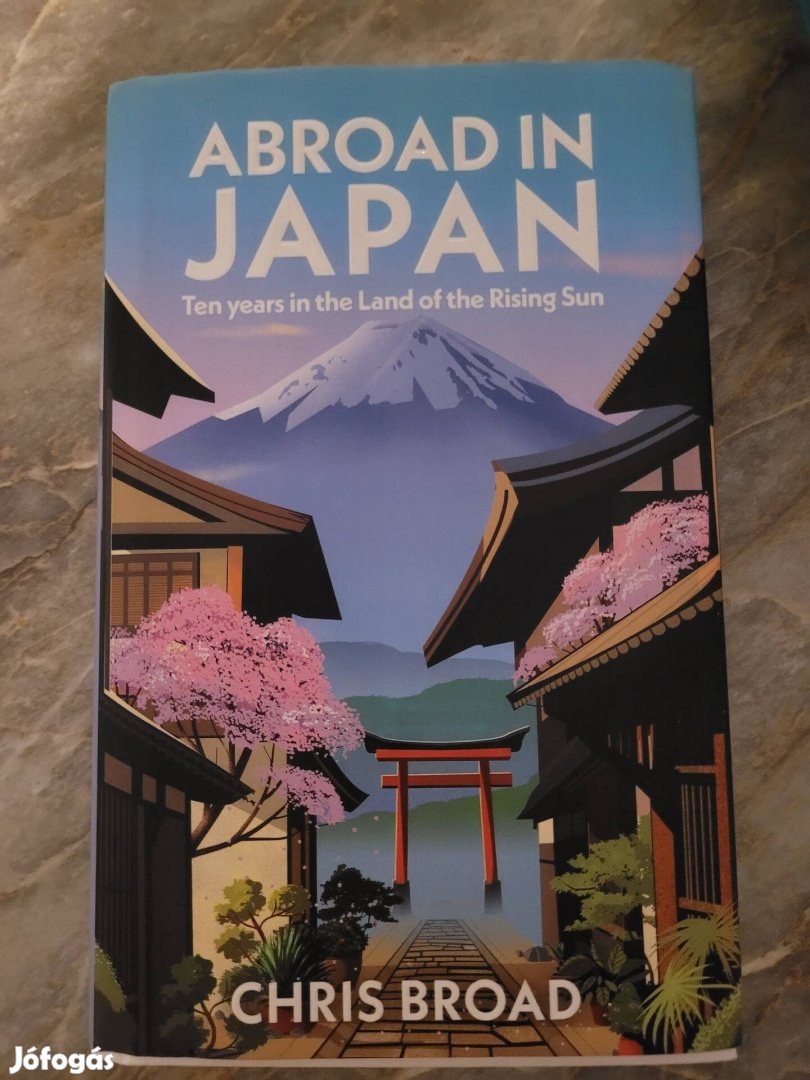 Chris Broad: Abroad in Japan c. könyv