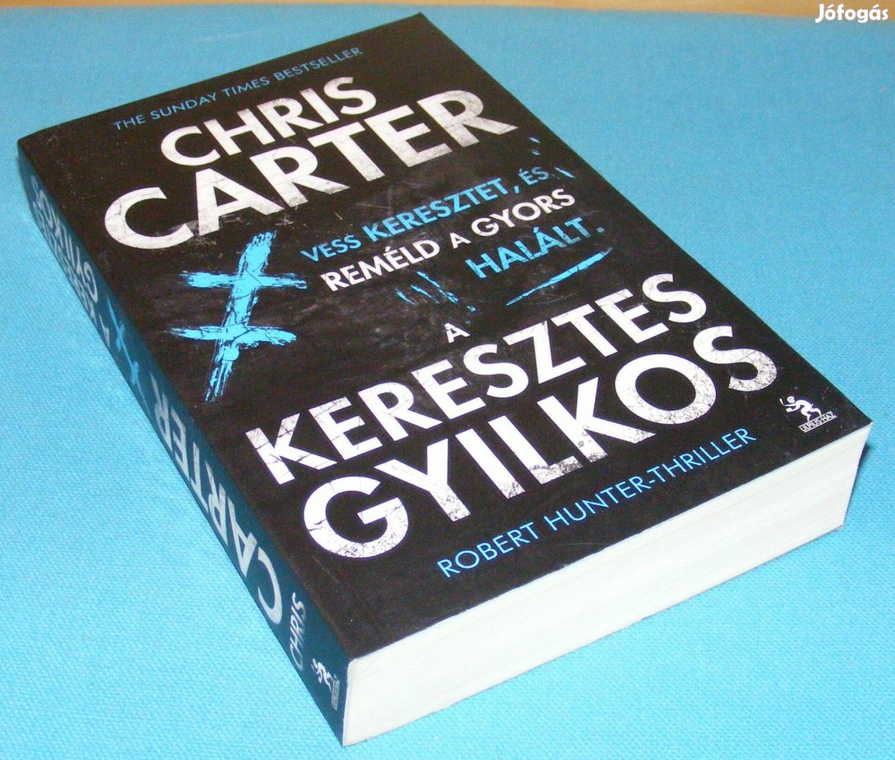 Chris Carter A keresztes gyilkos - első kiadás