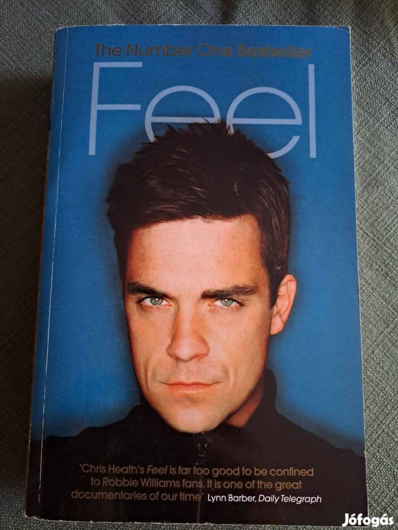 Chris Heath - Feel : Robbie Williams