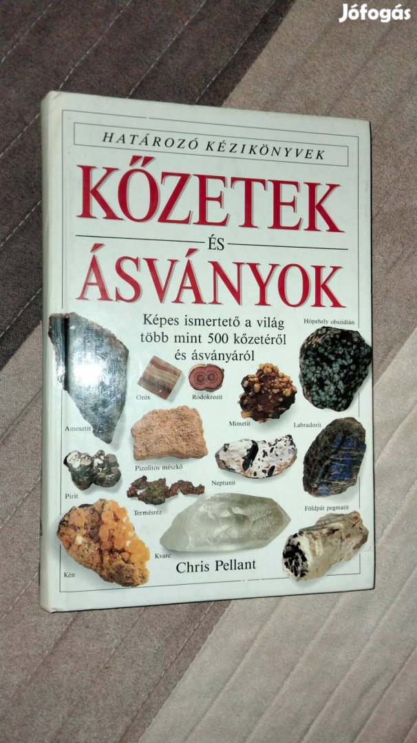 Chris Pellant : Kőzetek és ásványok