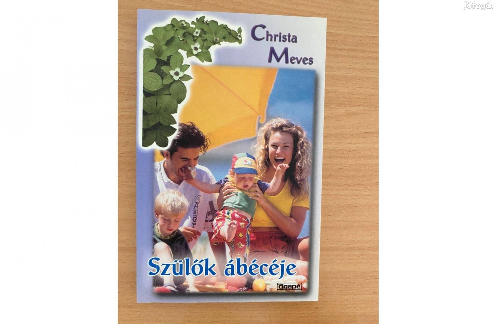 Christa Meves: Szülők ábécéje