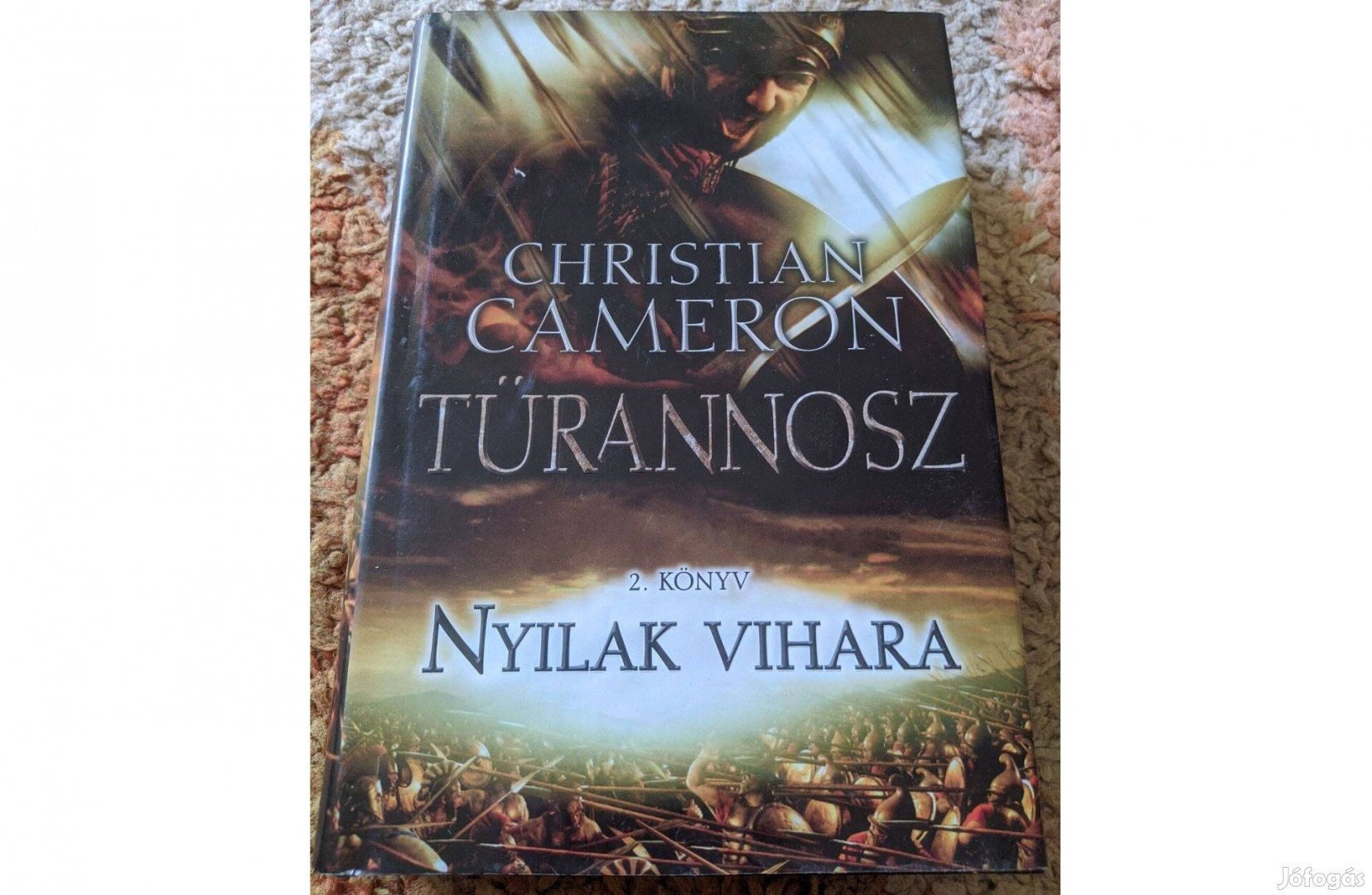 Christian Cameron - Nyilak Vihara ( Türannosz 2. rész)