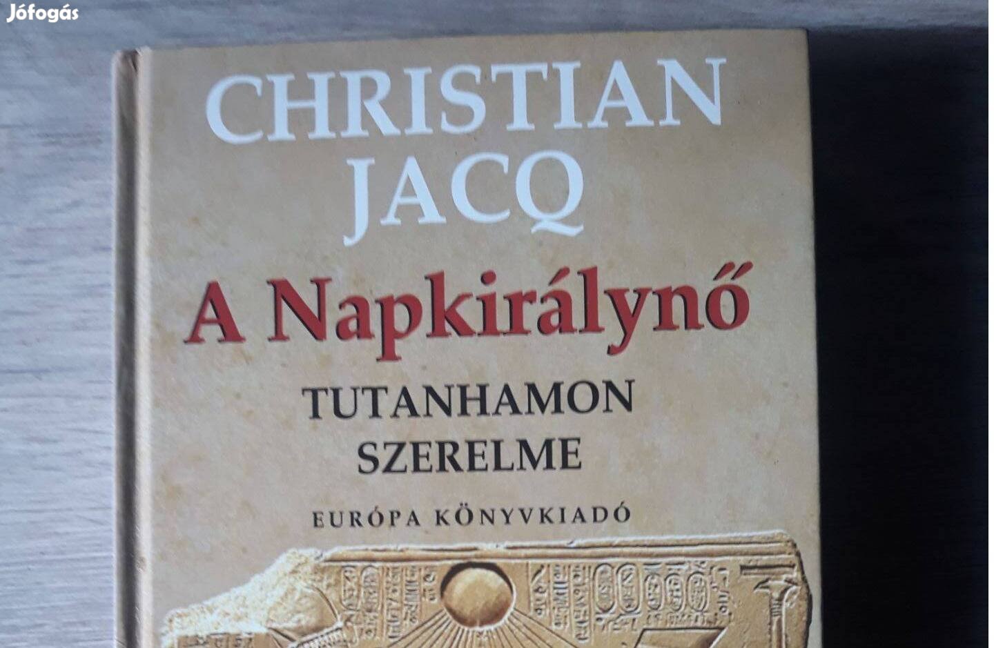 Christian Jacq A Napkirálynő