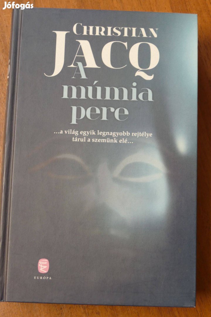 Christian Jacq : A múmia pere