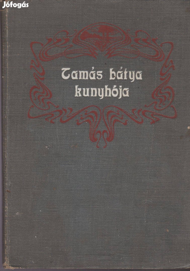 Christián M. Tamás bátya kunyhója (Lauffer Vilmos kiadása)