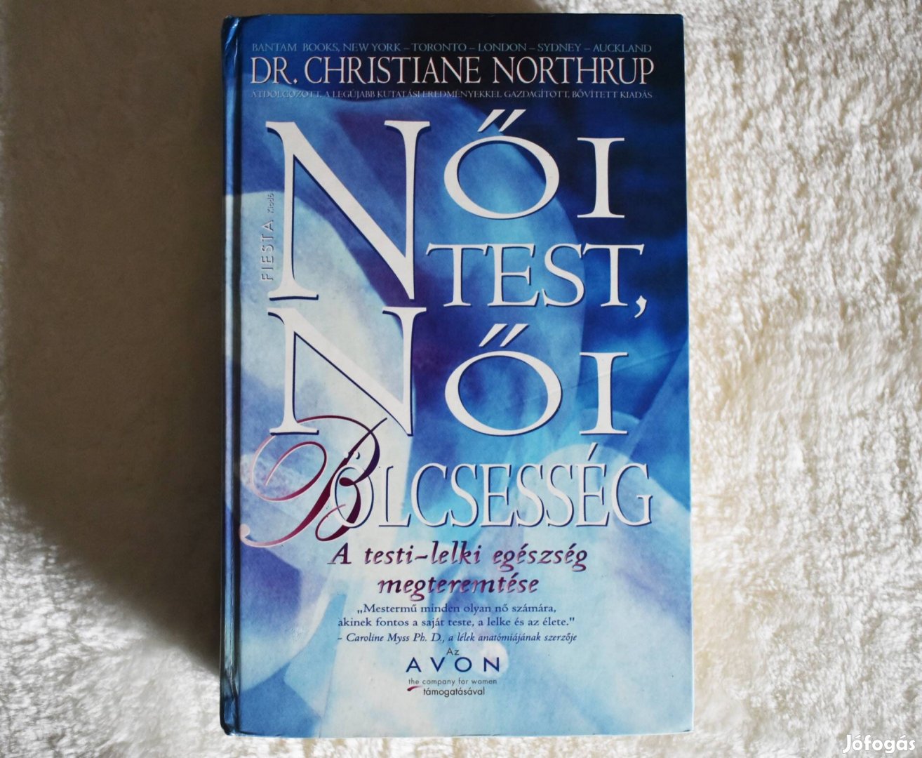 Christiane Northrup: Női test, női bölcsesség