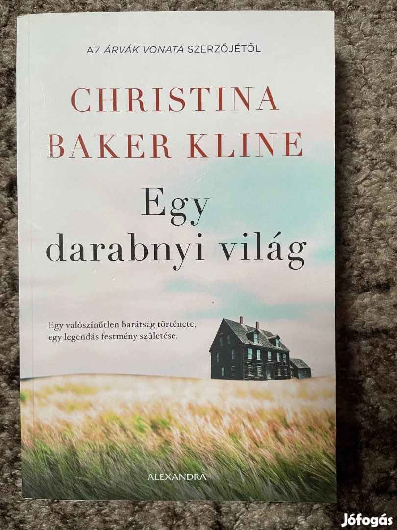 Christina Baker Kline: Egy darabnyi világ