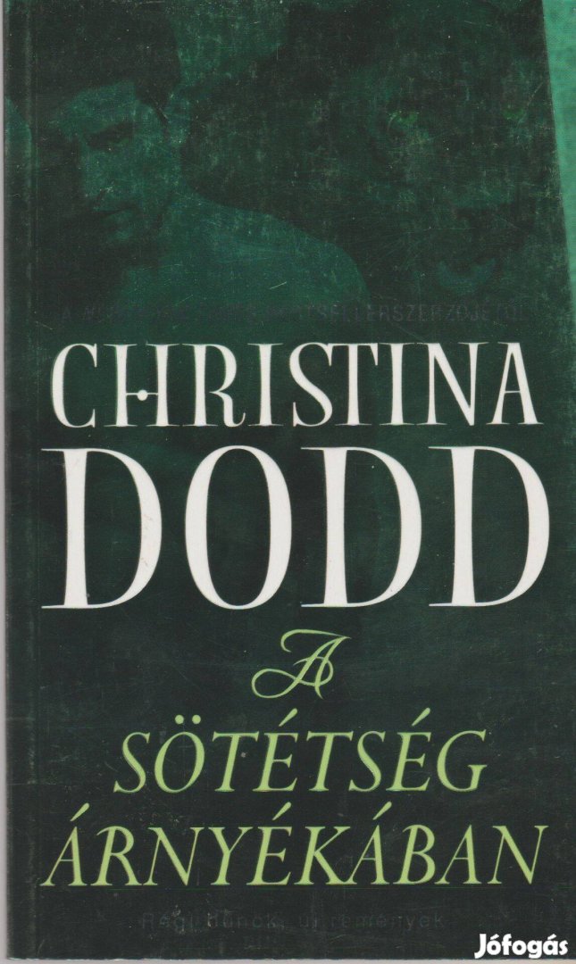 Christina Dodd: A sötétség árnyékában