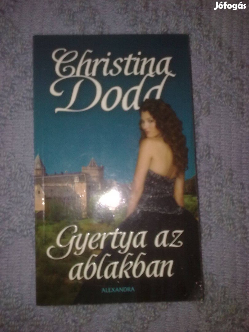 Christina Dodd - Gyertya az ablakban / Romantikus könyv