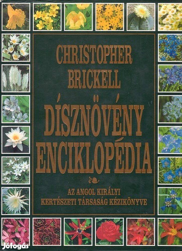 Christopher Brickell - Dísznövény Enciklopédia ( könyv )