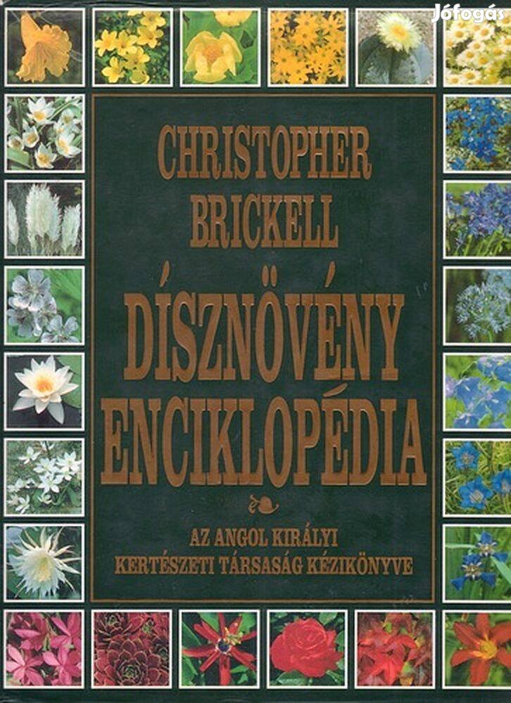 Christopher Brickell - Dísznövény Enciklopédia ( könyv )