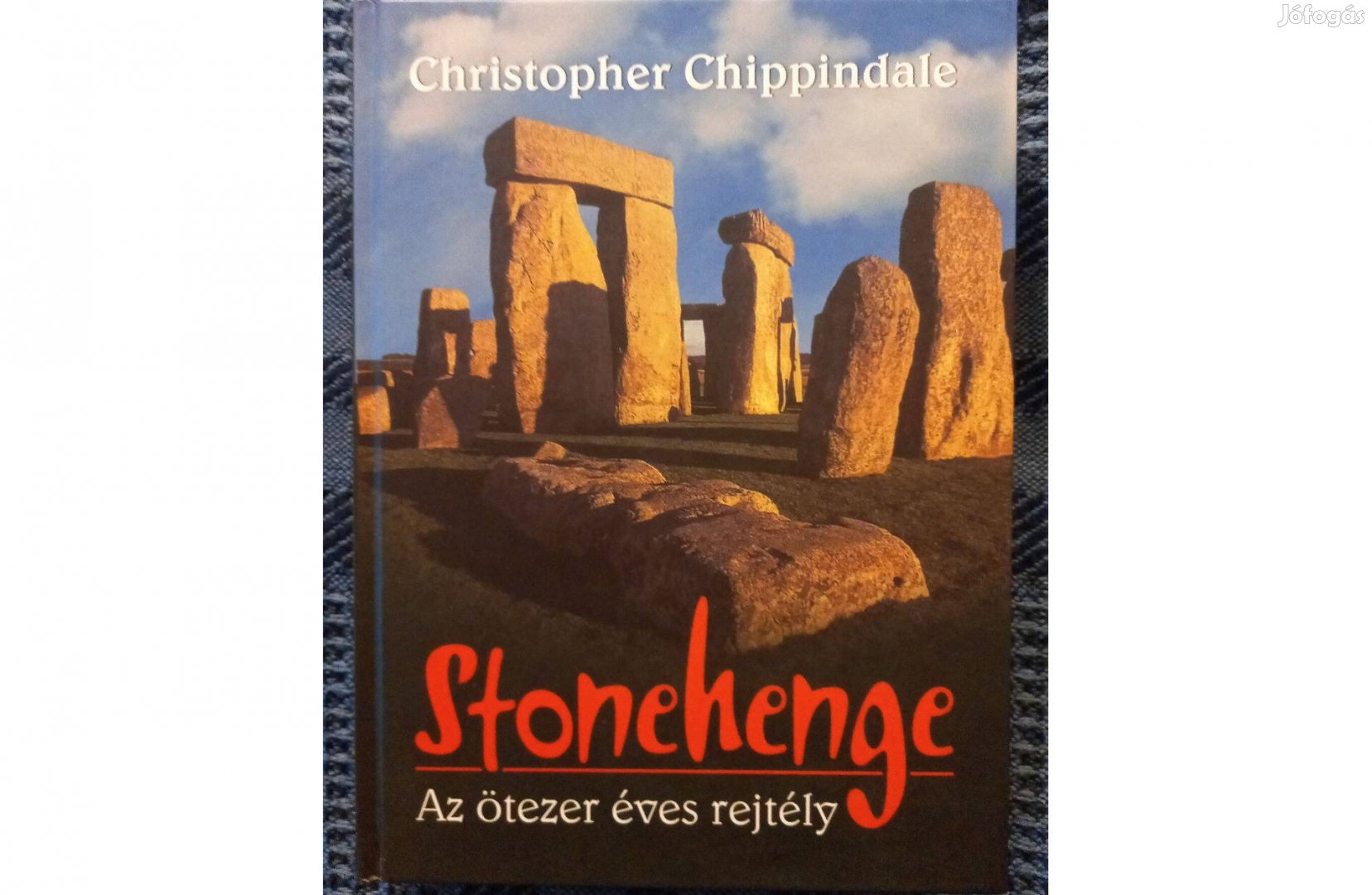 Christopher Chippindale: Stonehenge című könyv eladó