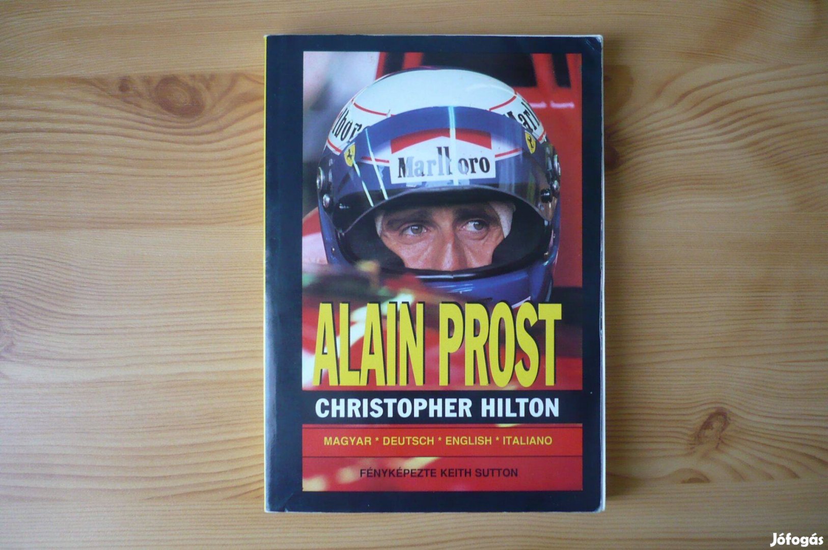 Christopher Hilton - Alain Prost (Forma-1 könyv)