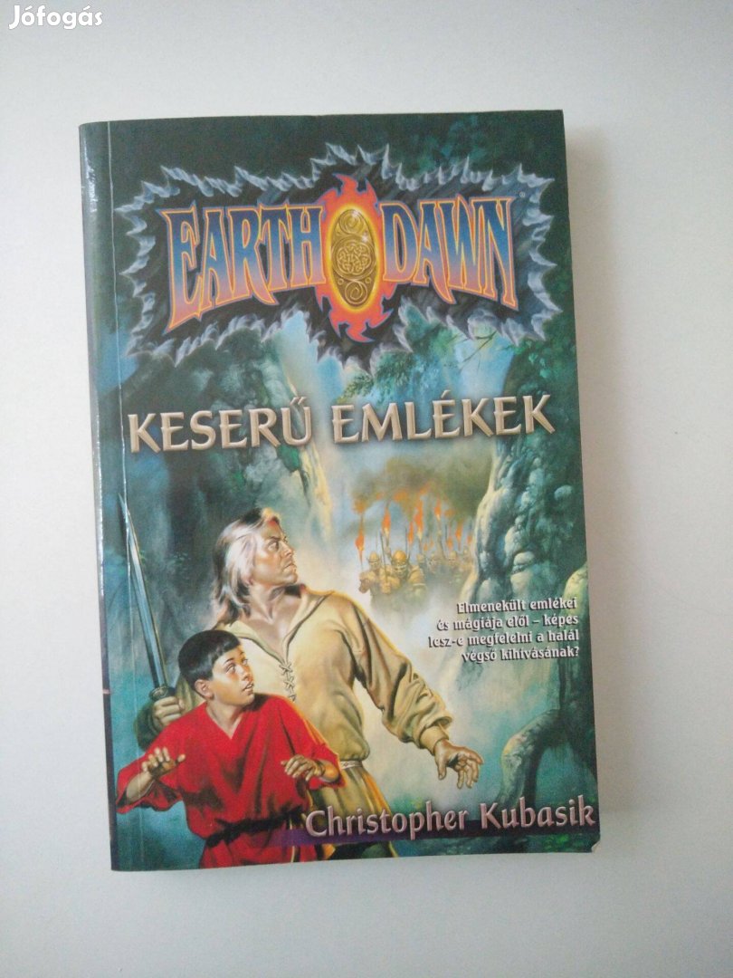 Christopher Kubasik - Keserű emlékek Earthdawn 3