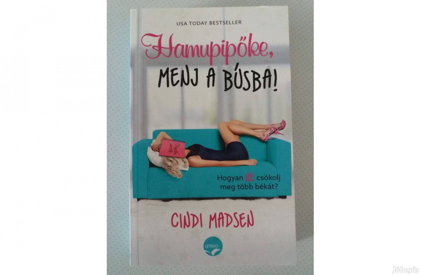 Cindi Madsen: Hamupipőke, menj a búsba!