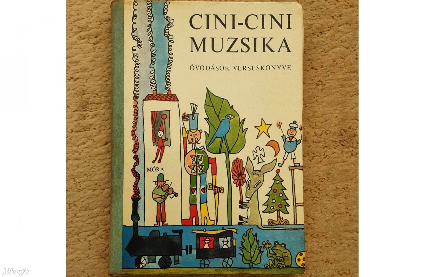 Cini-cini muzsika - óvodások verseskönyve