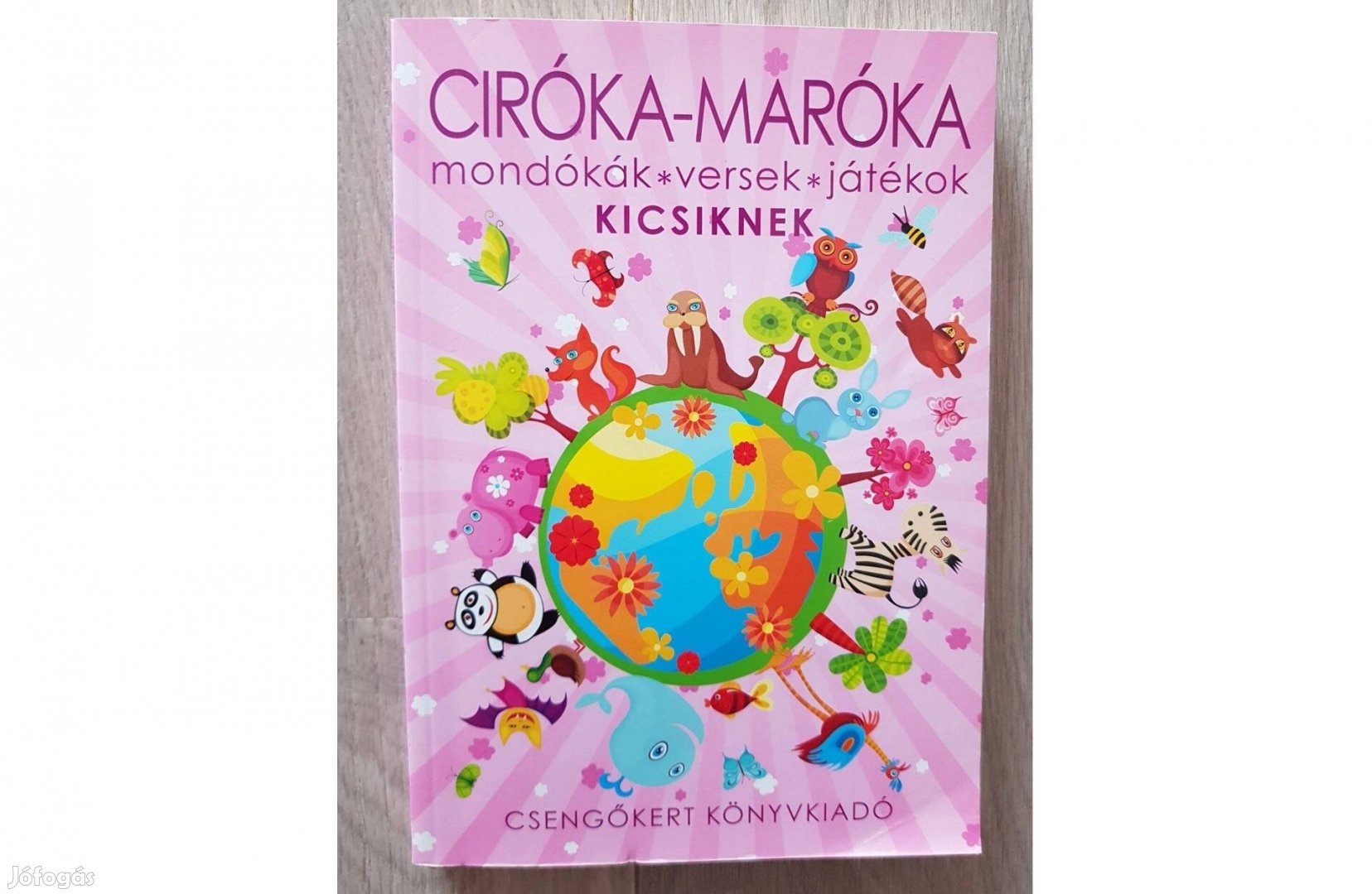 Ciróka Maróka mondókák versek játékok kicsiknek könyv