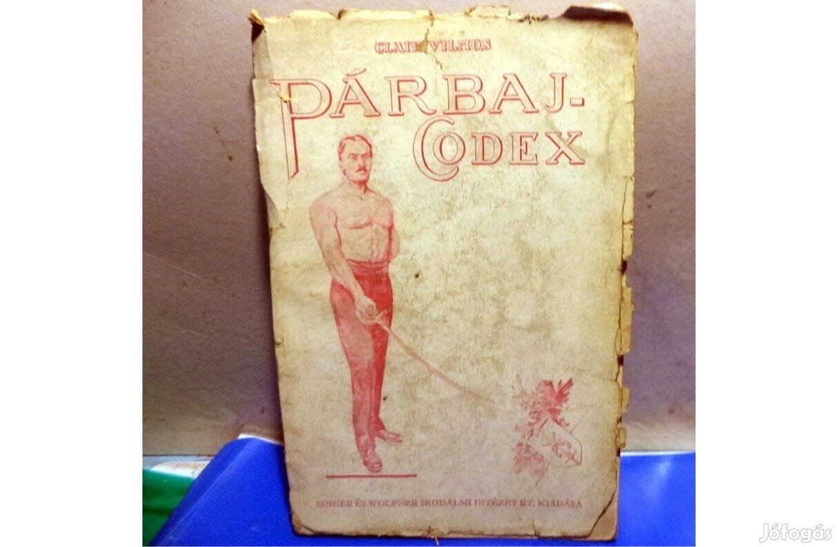 Clair Vilmos: Párbaj Codex