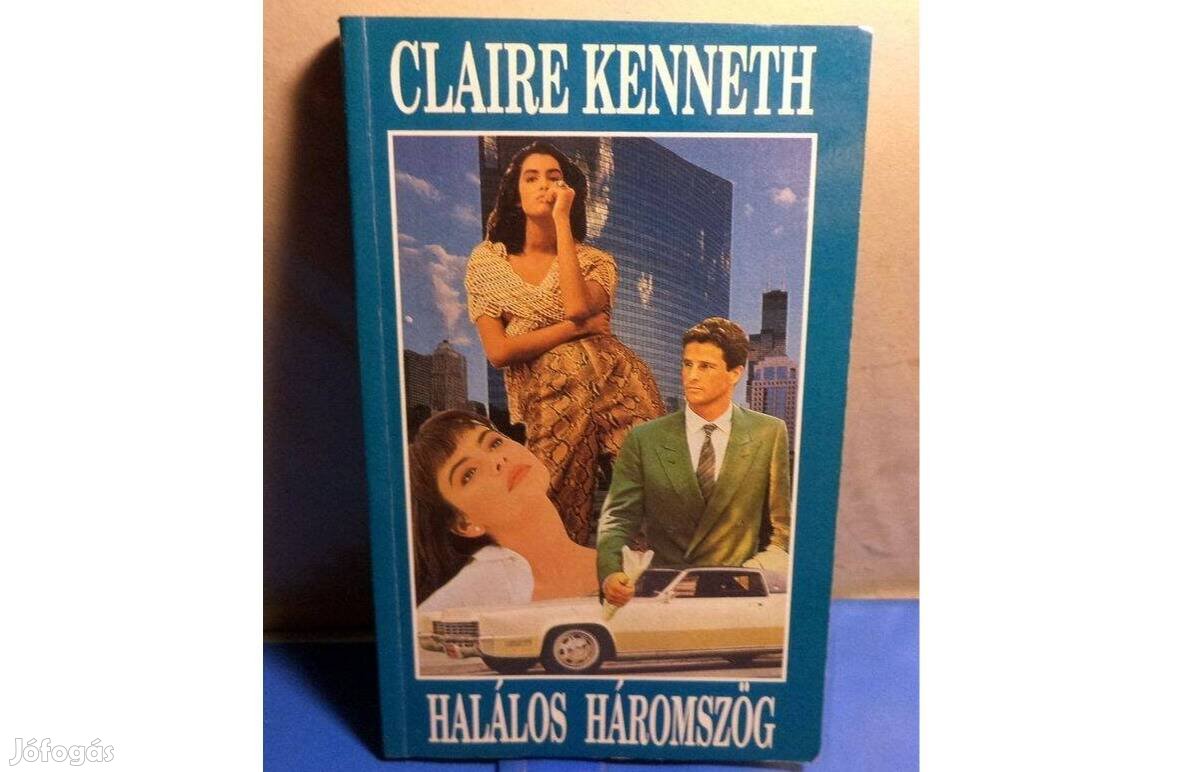 Claire Kenneth: Halálos háromszög