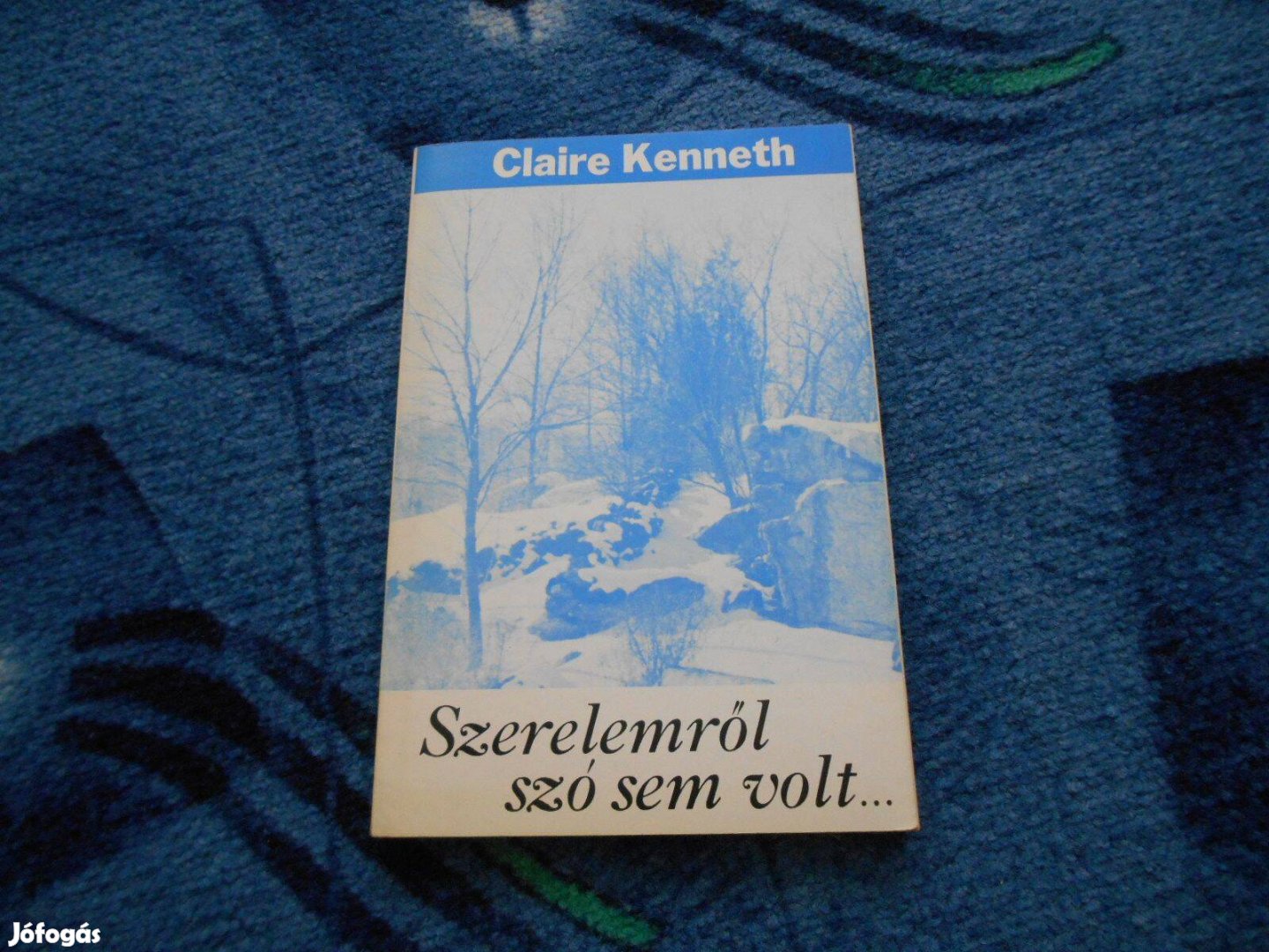 Claire Kenneth: Szerelemről szó sem volt