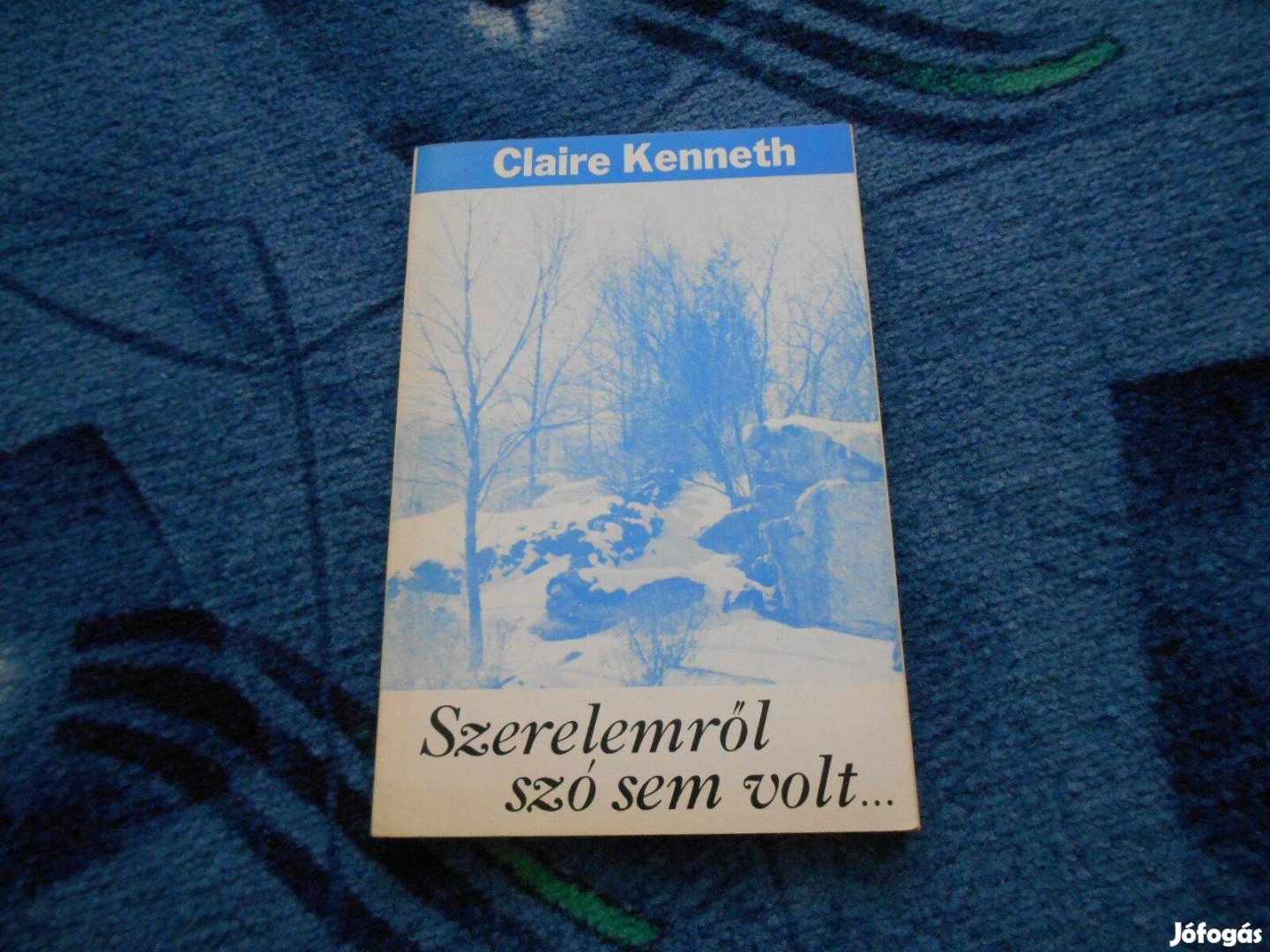 Claire Kenneth: Szerelemről szó sem volt