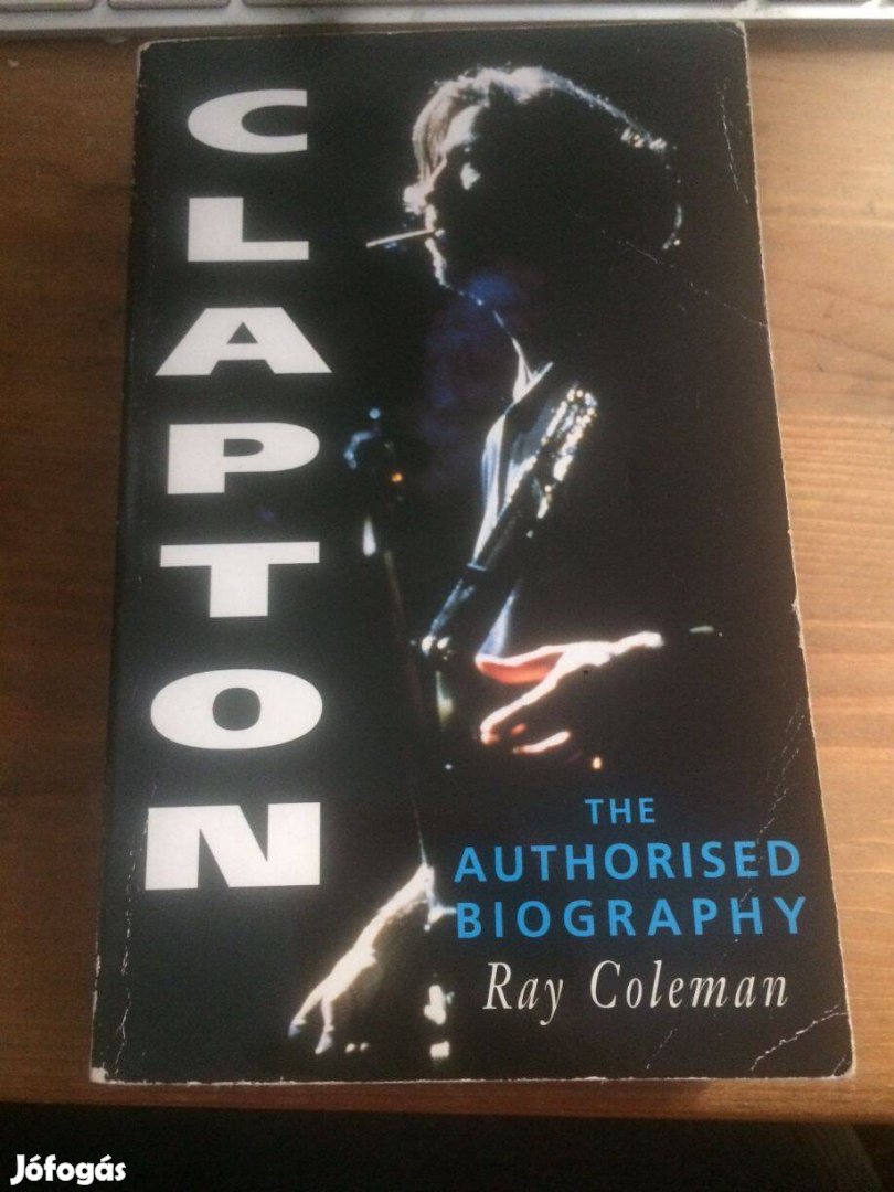 Clapton - életrajzi könyv, angol nyelvű