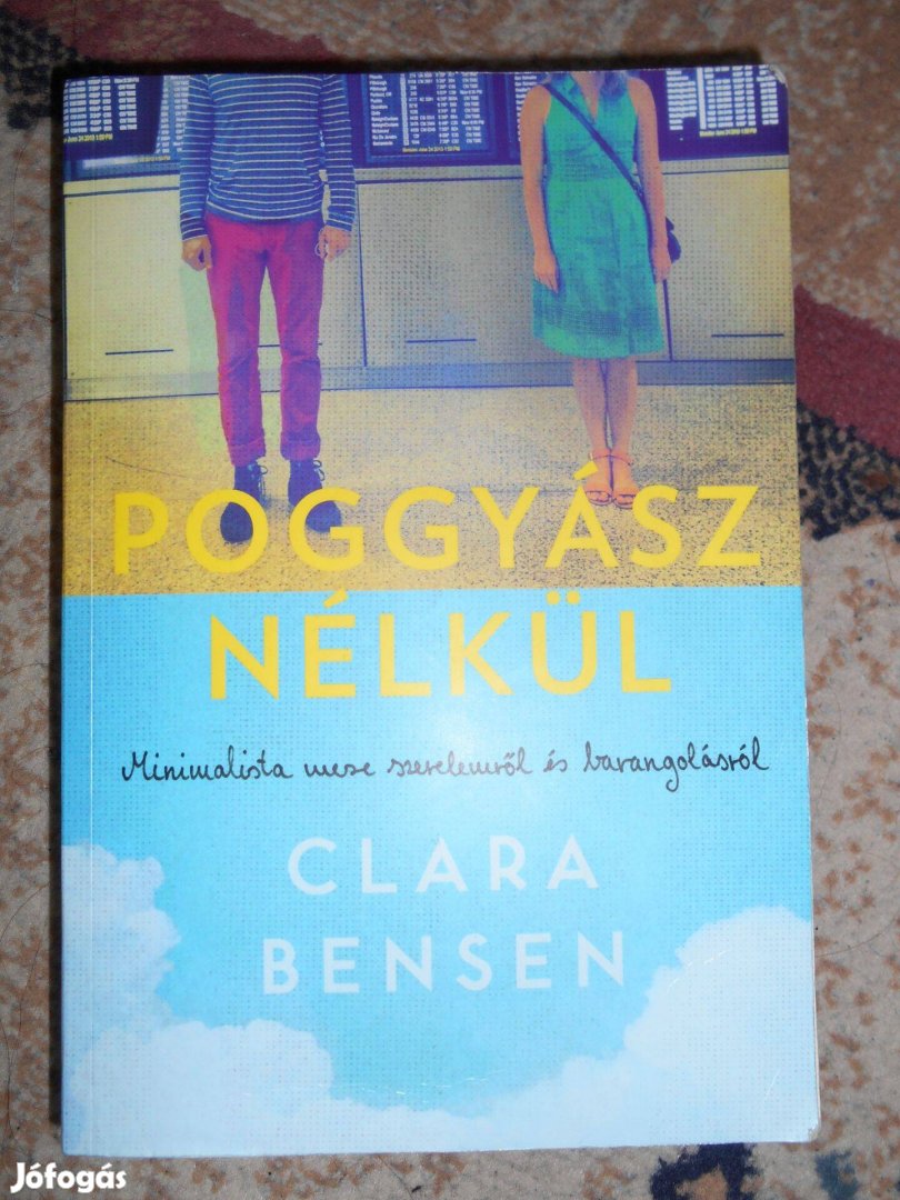 Clara Bensen: Poggyász nélkül