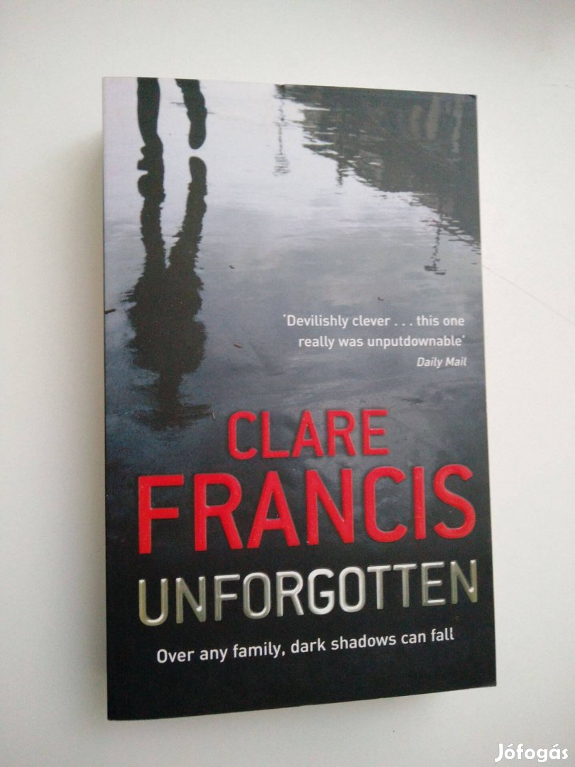 Clare Francis - Unforgotten