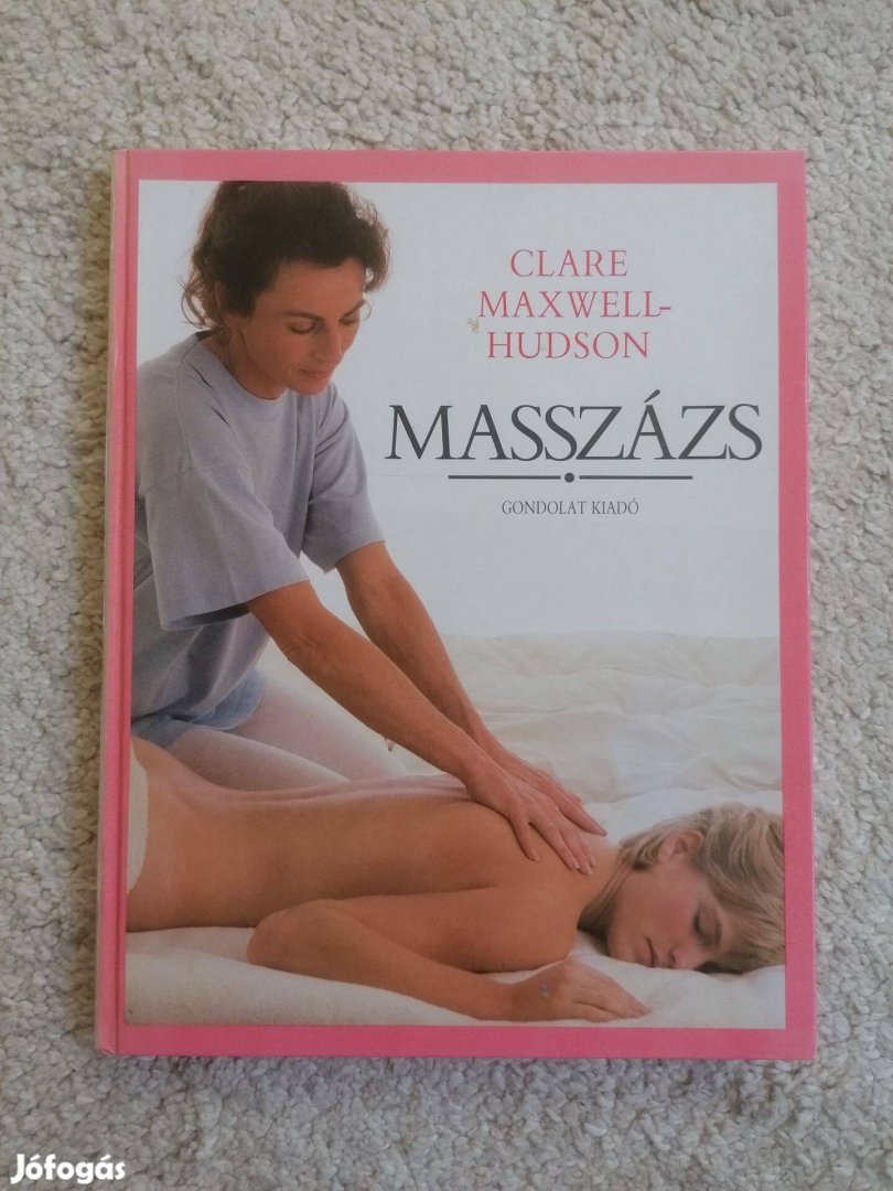 Clare Maxwell-Hudson: Masszázs