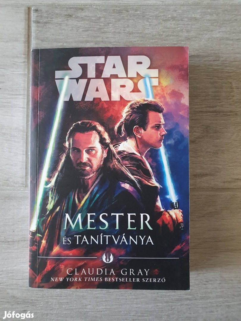 Claudia Gray: Mester és tanítványa Star Wars könyv 
