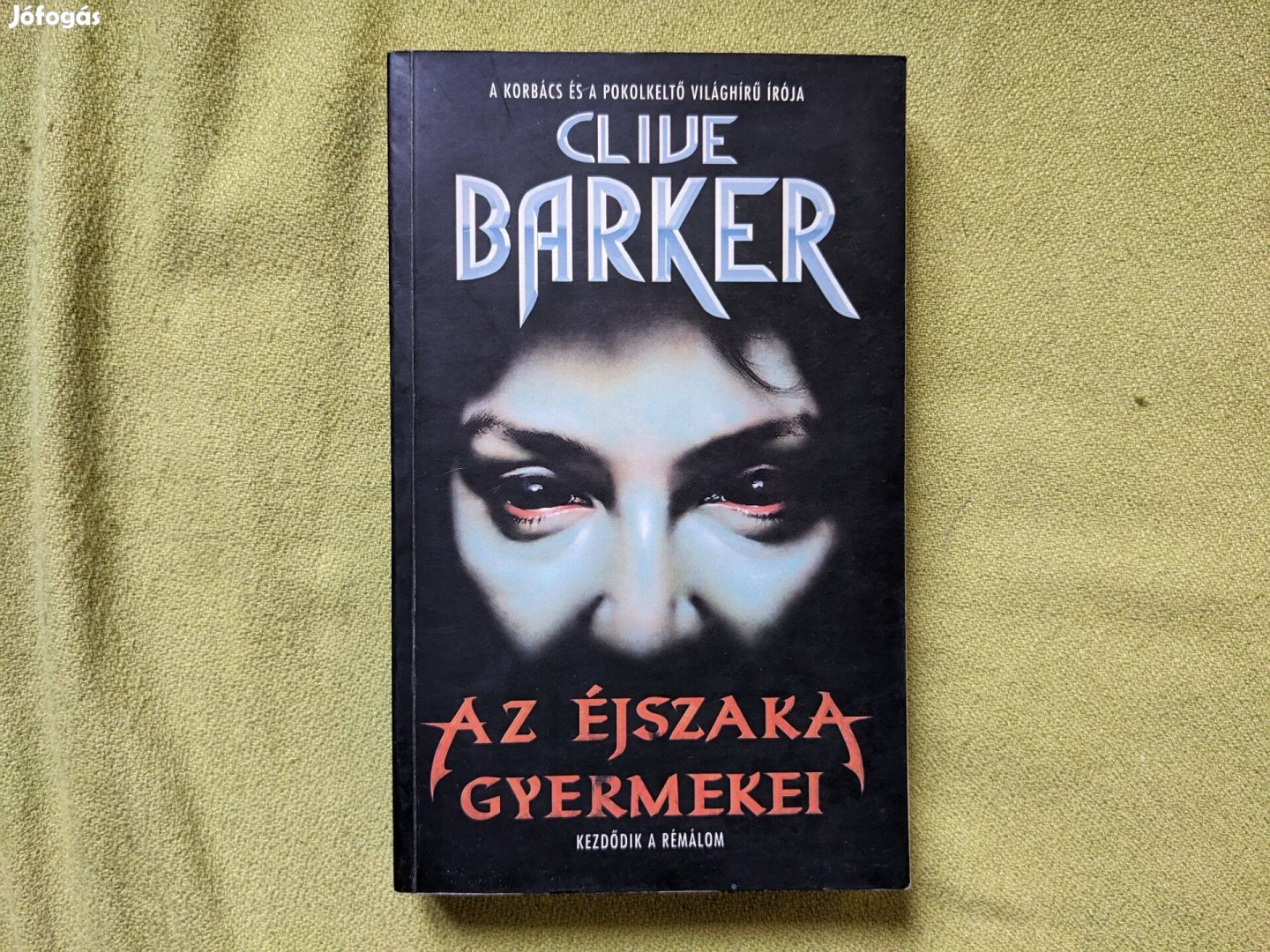 Clive Barker: Az éjszaka gyermekei