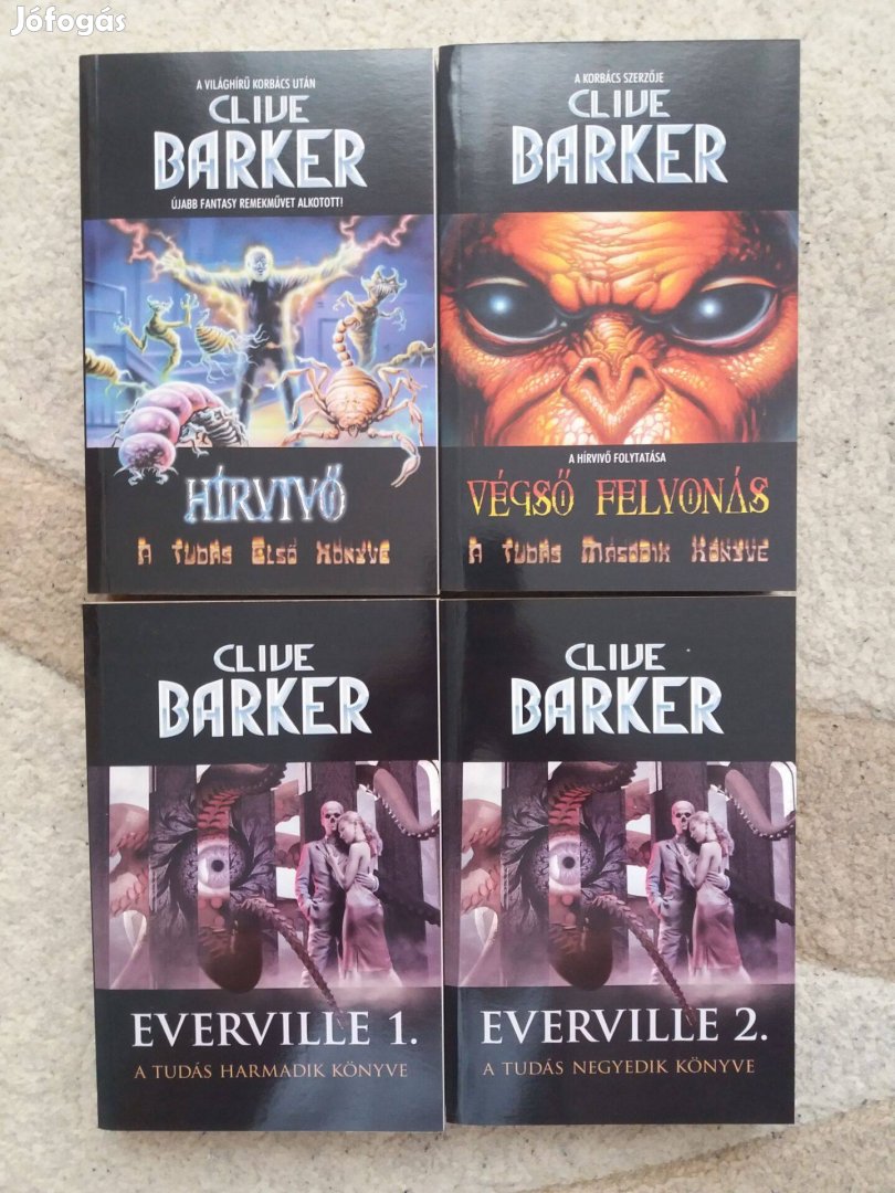 Clive Barker: Hírvivő + Végső felvonás + Everville 1-2