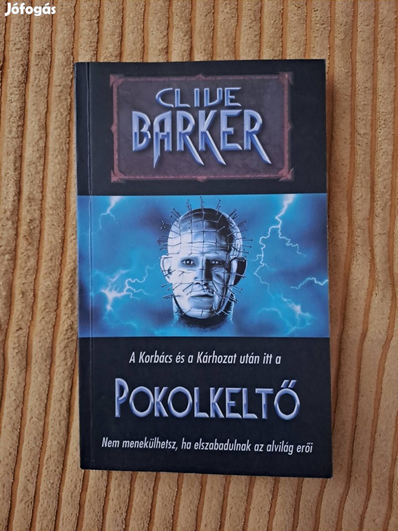 Clive Barker: Pokolkeltő