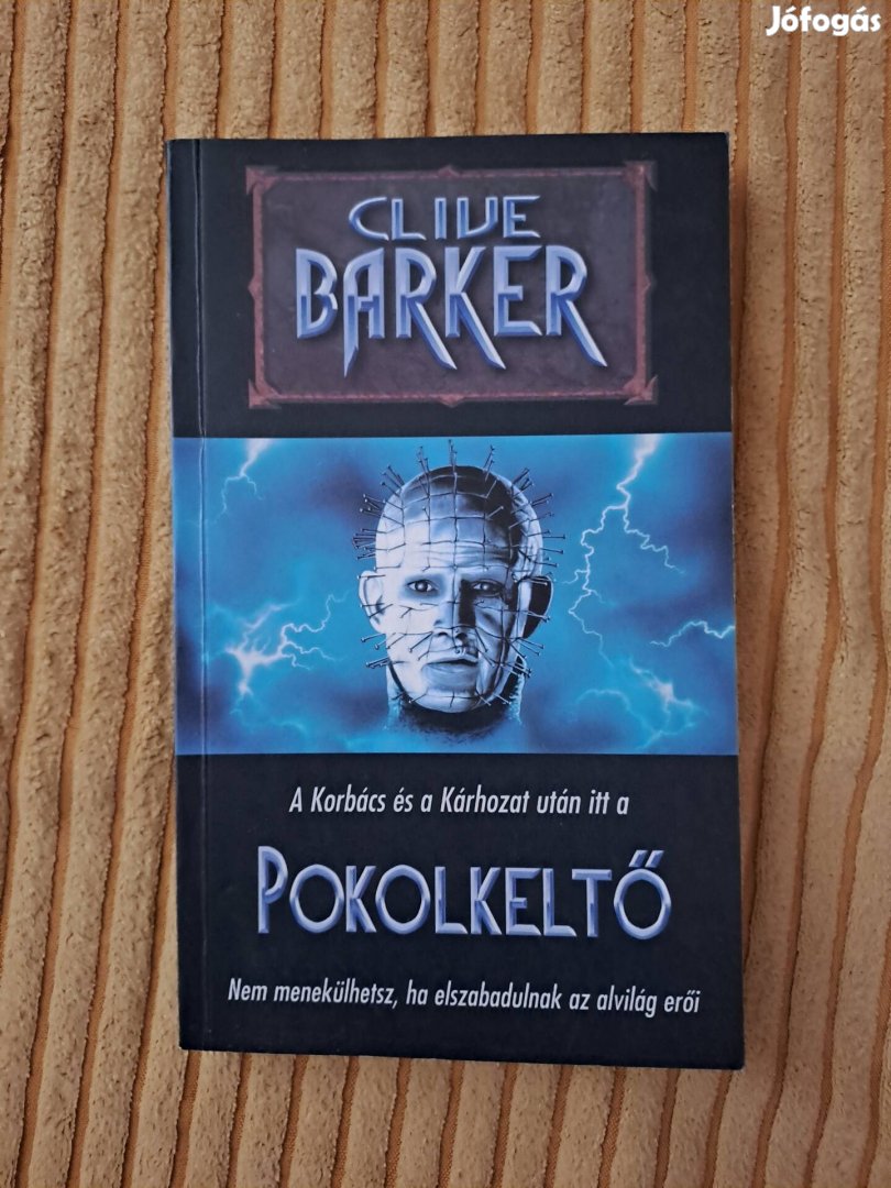 Clive Barker: Pokolkeltő