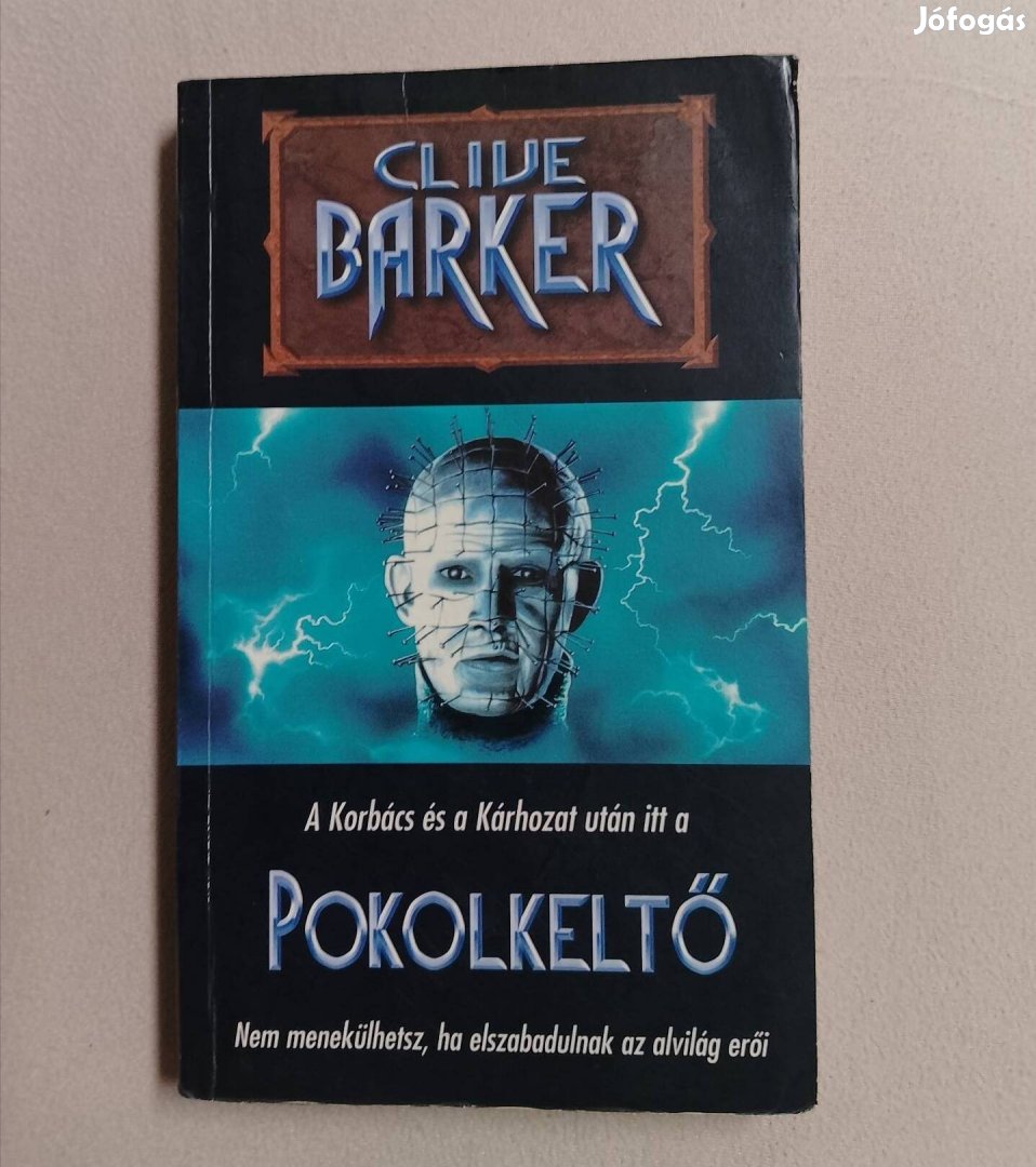 Clive Barker - Pokolkeltő Hellraiser