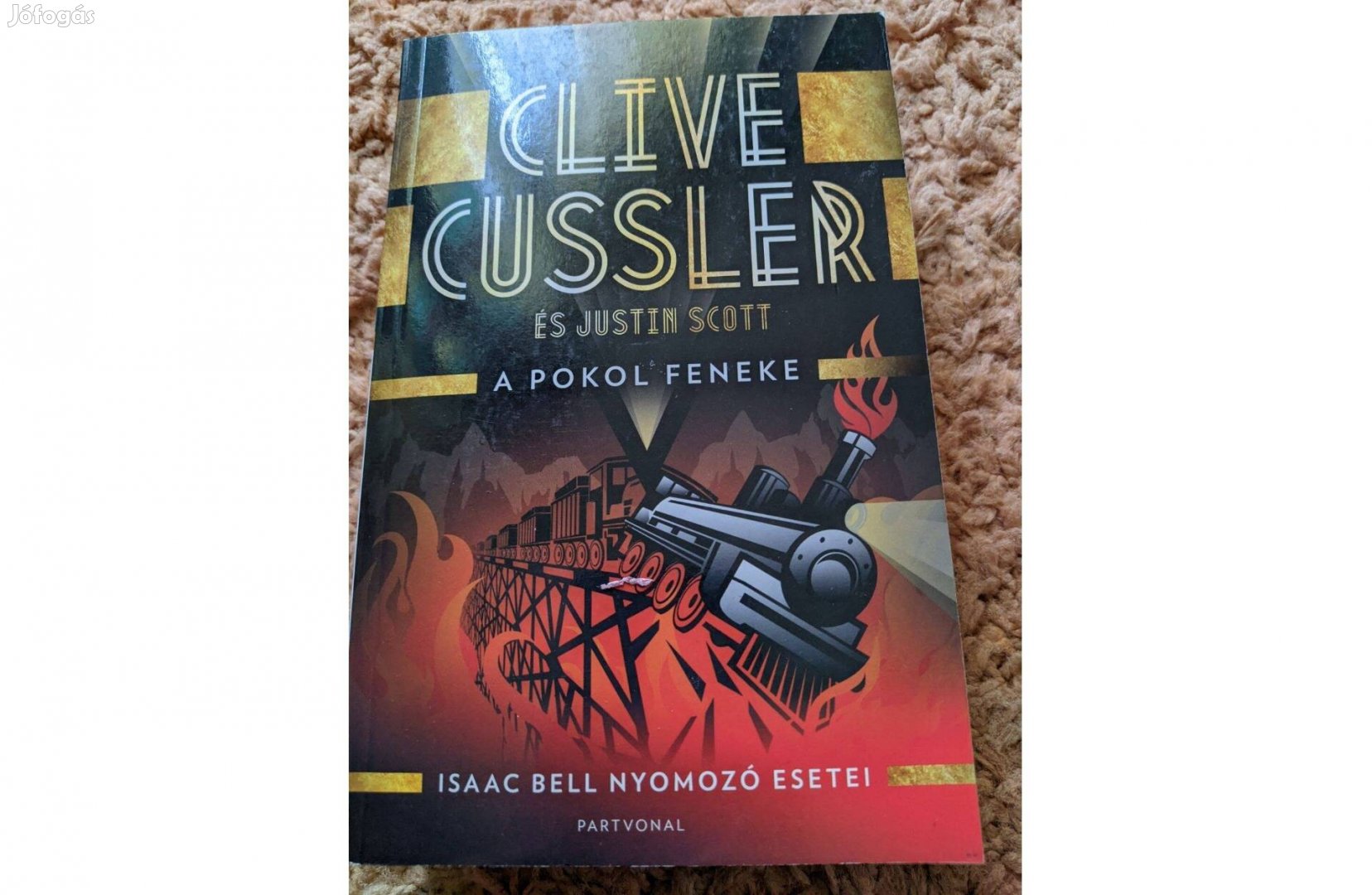Clive Cussler,Justin Scott - A pokol feneke