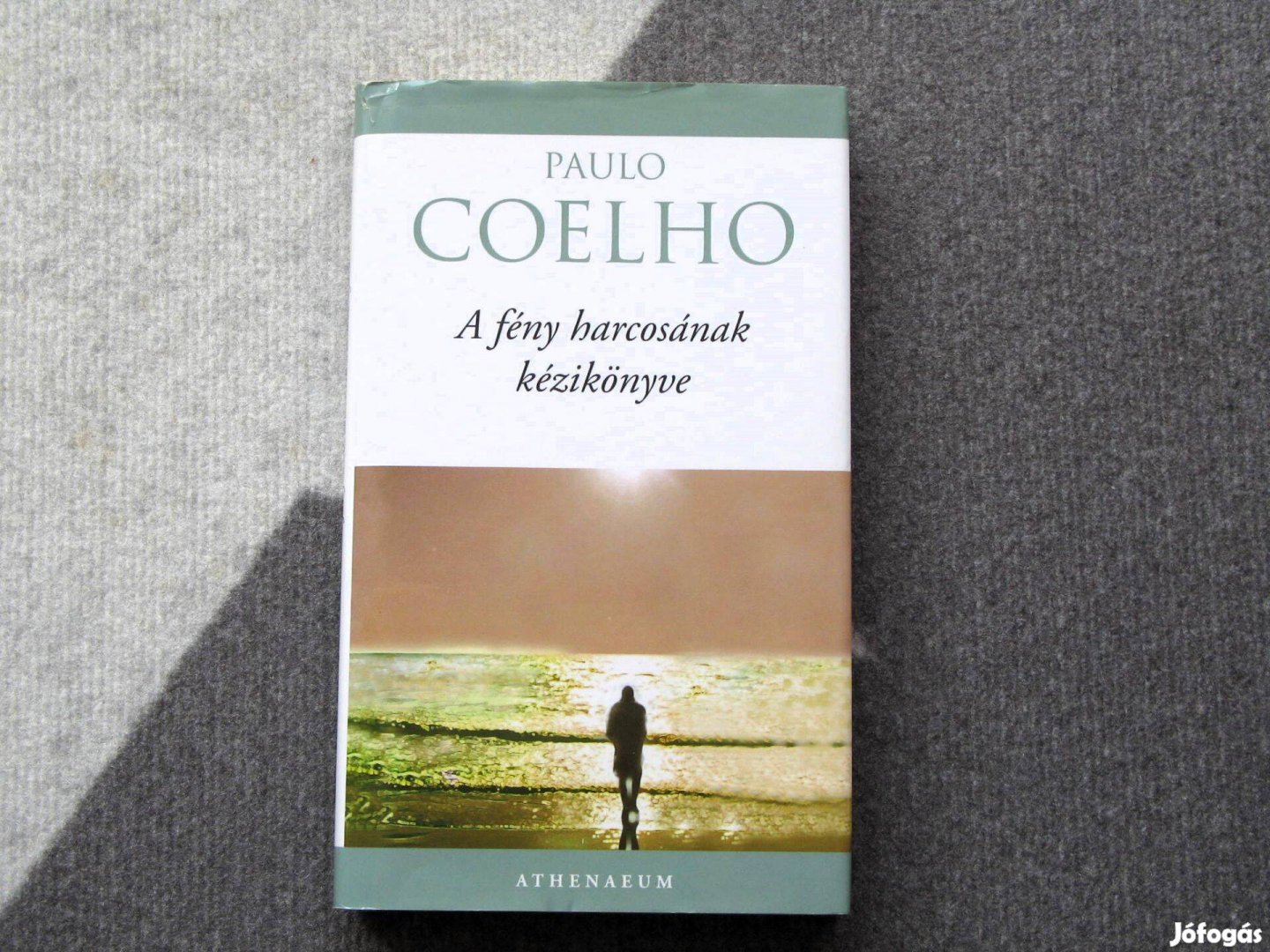 Coelho Paulo A fény harcosának kézikönyve