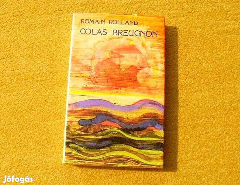 Colas Breugnon - Romain Rolland - Könyv
