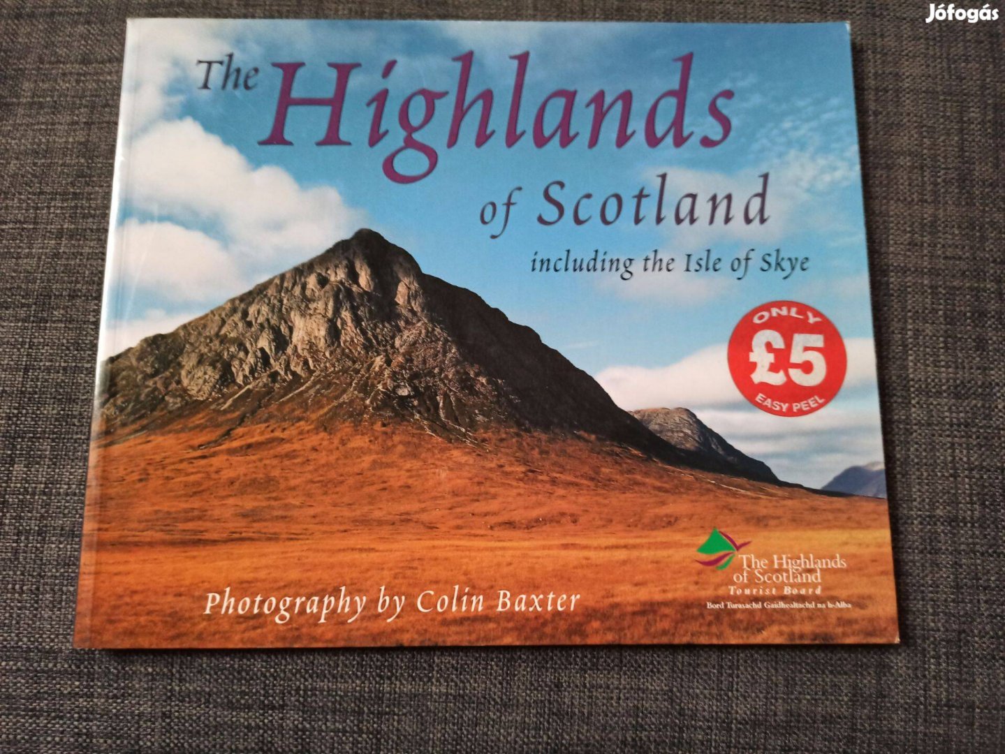 Colin Baxter - The Highlands of Scotland / Including the Isle of Skye