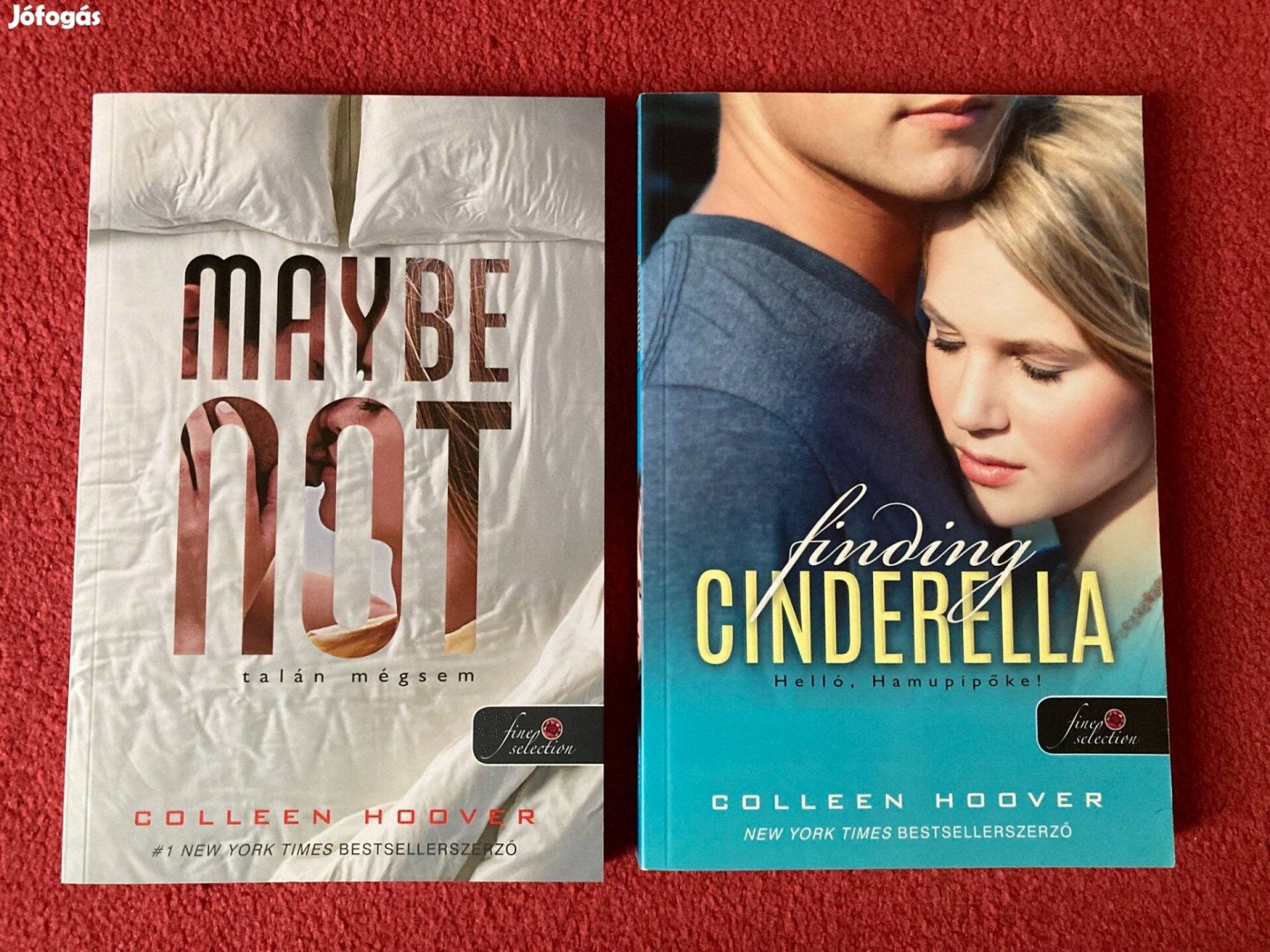 Colleen Hoover Talán mégsem, Helló, Hamupipőke,