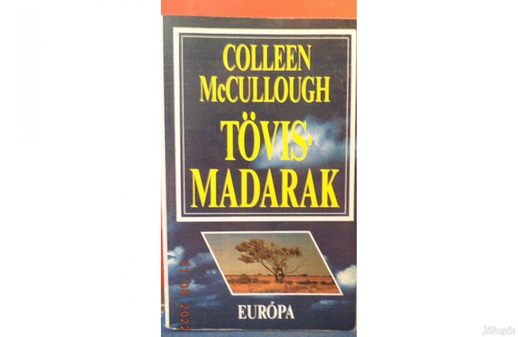 Colleen Mc Cullough: Tövismadarak