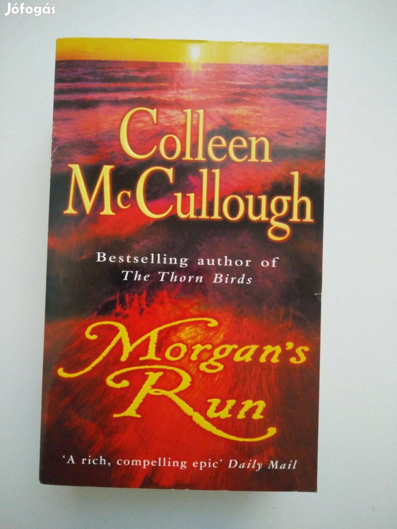 Colleen Mccullough - Morgan's Run