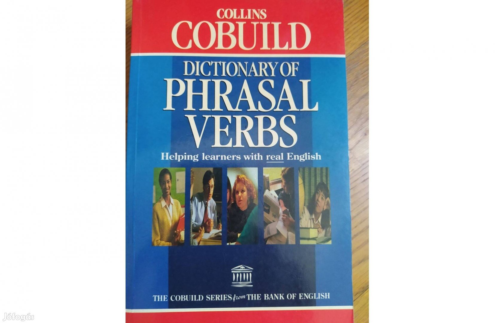 Collins Cobuild: Dictionary of phrasal verbs