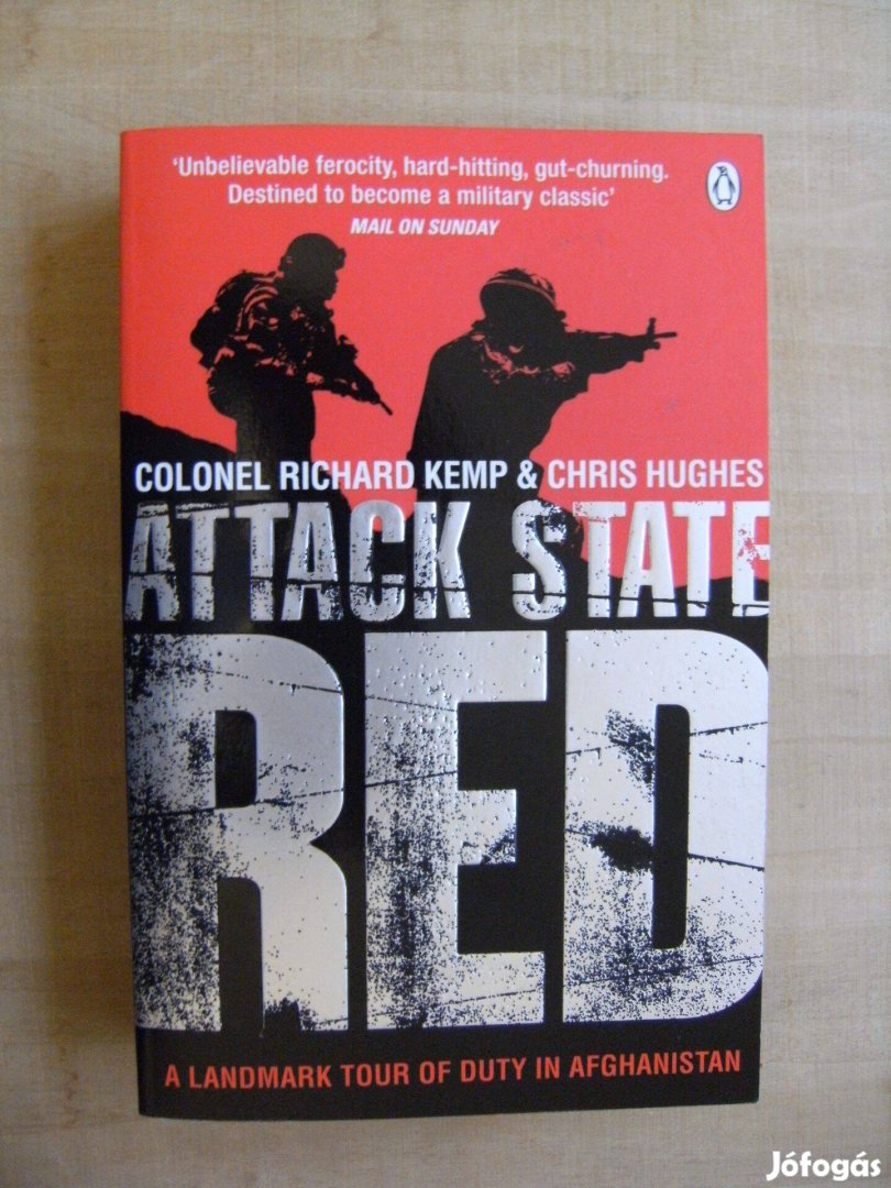 Colonel Richard Kemp, Chris Hughes - Attack State Red