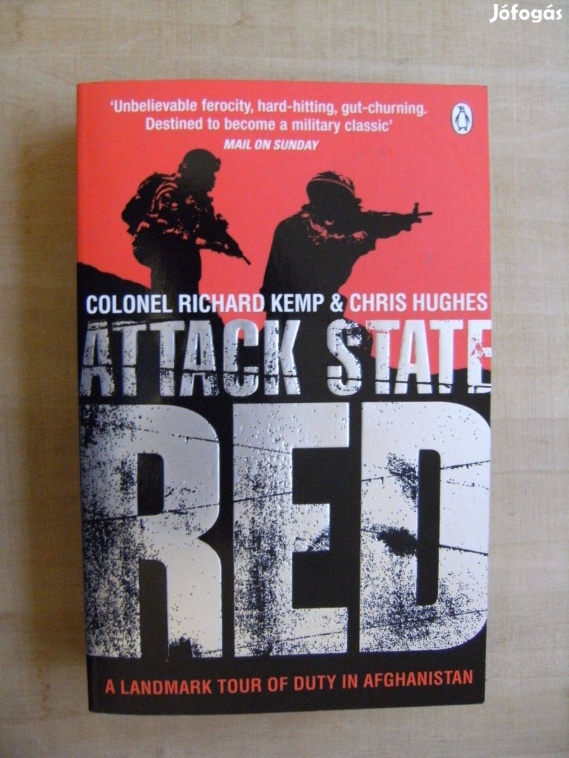 Colonel Richard Kemp, Chris Hughes - Attack State Red