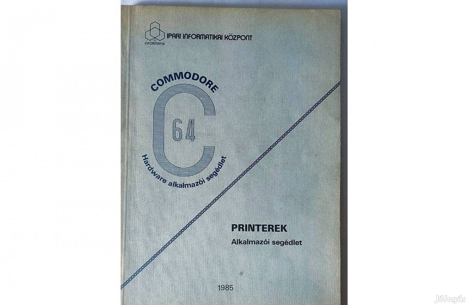 Commodore C64 Printerek Alkalmazói segédlet 1985, Dr.Makra Ernőné