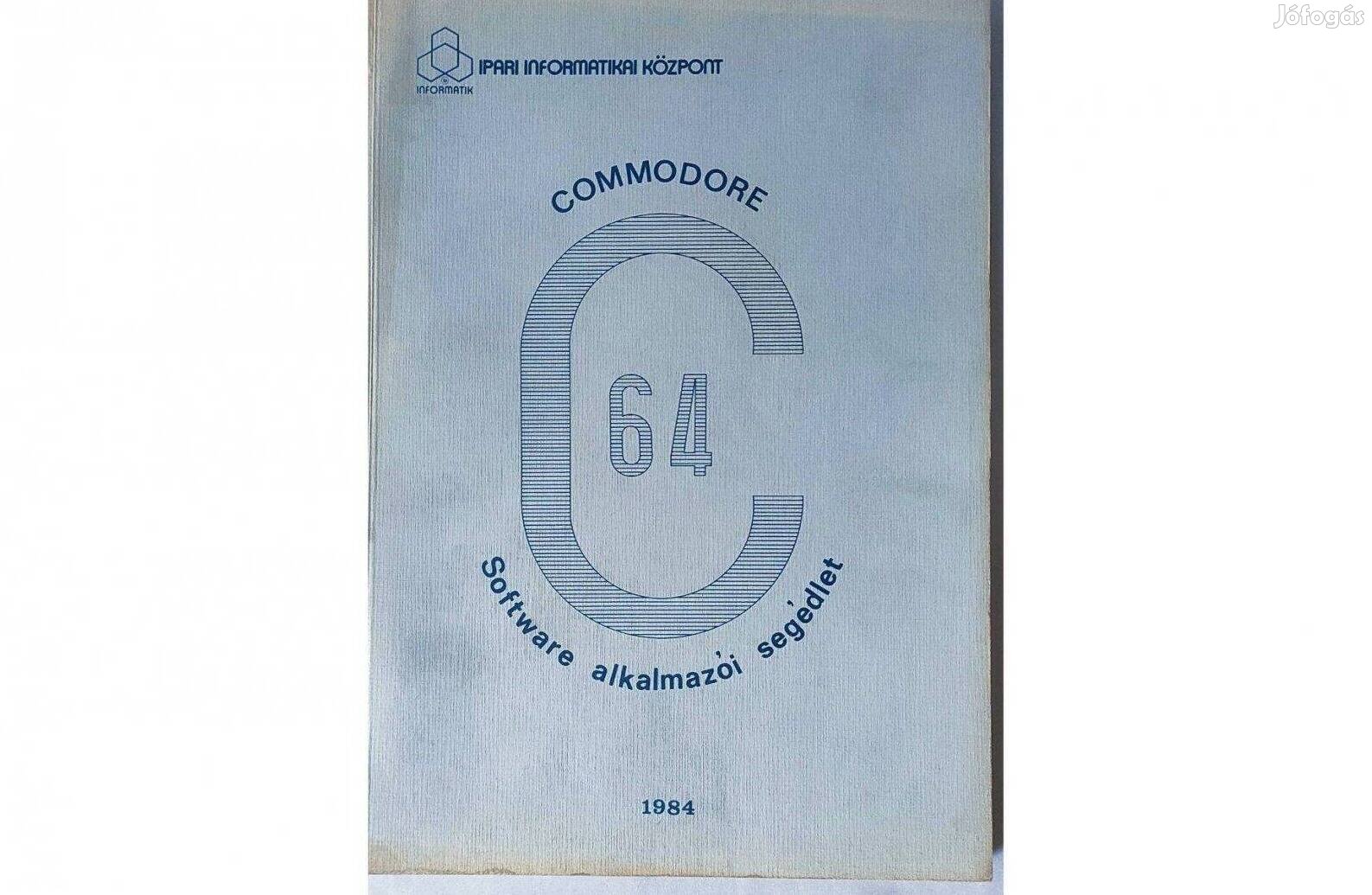 Commodore C64 Software alkalmazói segédlet 1984, Dr. Makra Ernőné