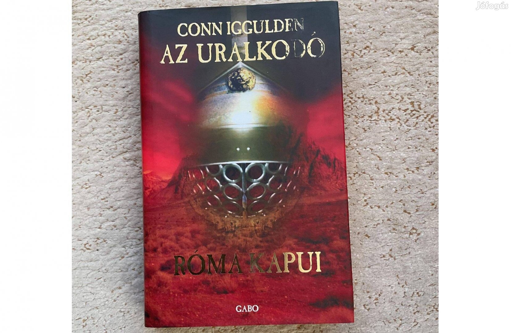 Conn Iggulden: Az uralkodó / Róma kapui - Julius Caesar regény