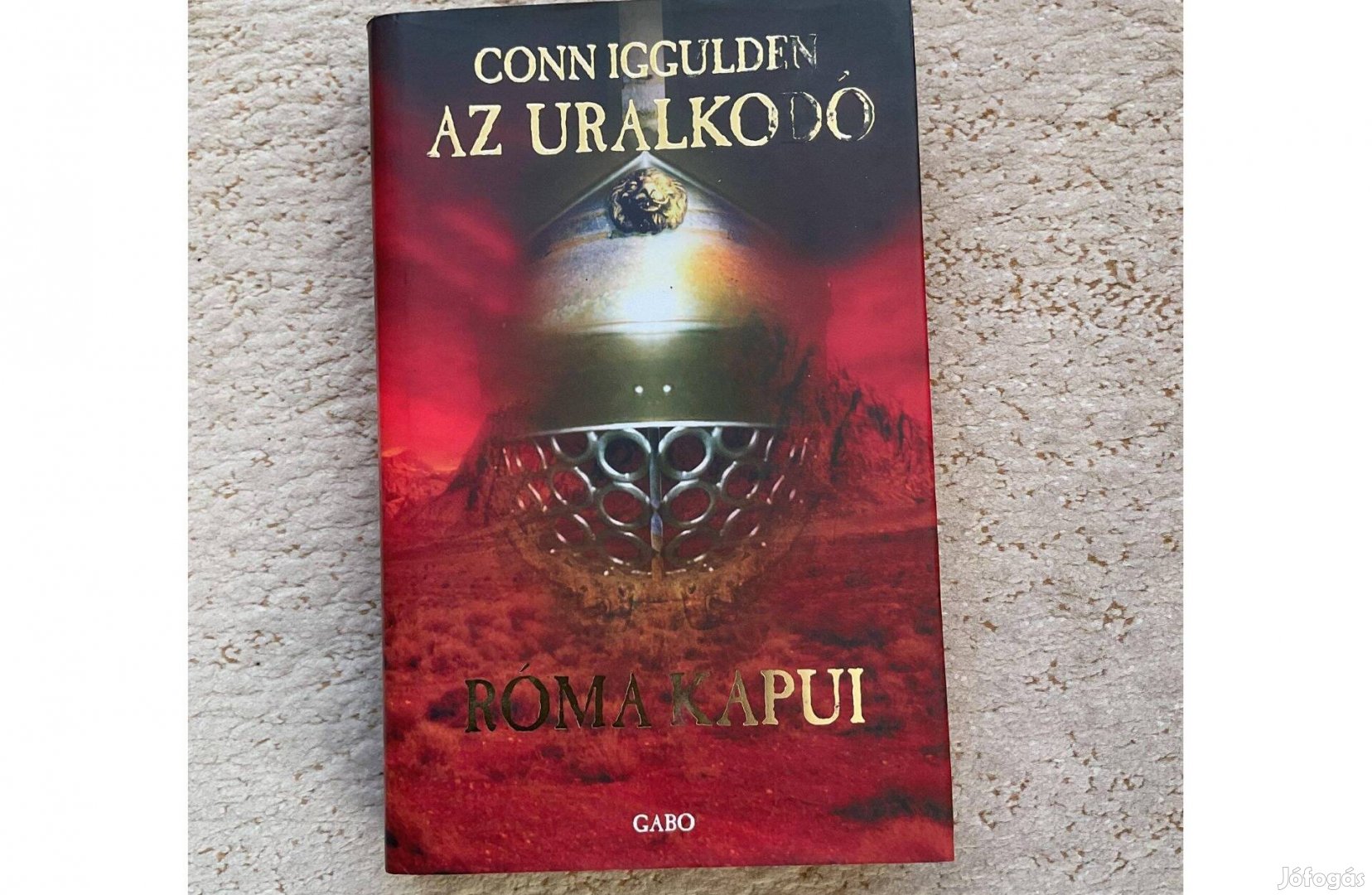 Conn Iggulden: Az uralkodó / Róma kapui - Julius Caesar regény